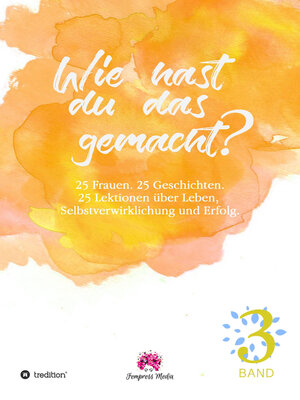 cover image of Wie hast du das gemacht? Volume3